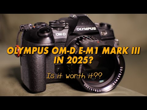 A Review of the Olympus OM-D E-M1 Mark III in 2025!