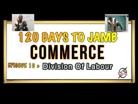 Specialisation » 120 Days To Jamb Commerce - Episode 10