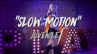 Juvenile - &quot;Slow Motion&quot; | Nicole Kirkland Choreography