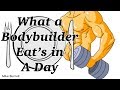What a Bodybuilder Eat’s In a Day | Mike Burnell