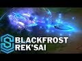 Blackfrost Rek'Sai Skin Spotlight - League of Legends