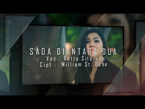 Retta Sitorus - SADA DIANTARA DUA (Official Music Video)