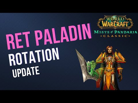 Ret Paladin Rotation Update for MoP Classic – Wings Rotation Improved