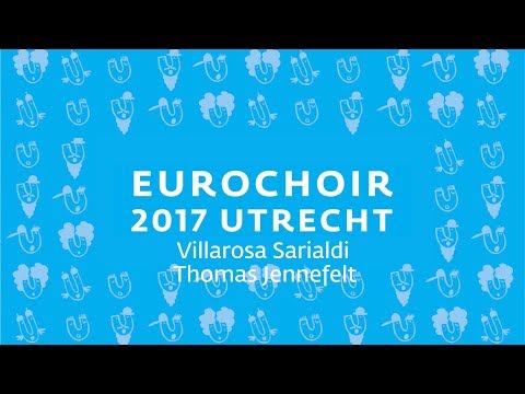 EuroChoir 2017   14.  Villarosa Sarialdi - Thomas Jennefelt