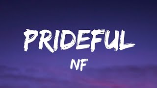 NF - Prideful (Lyrics)