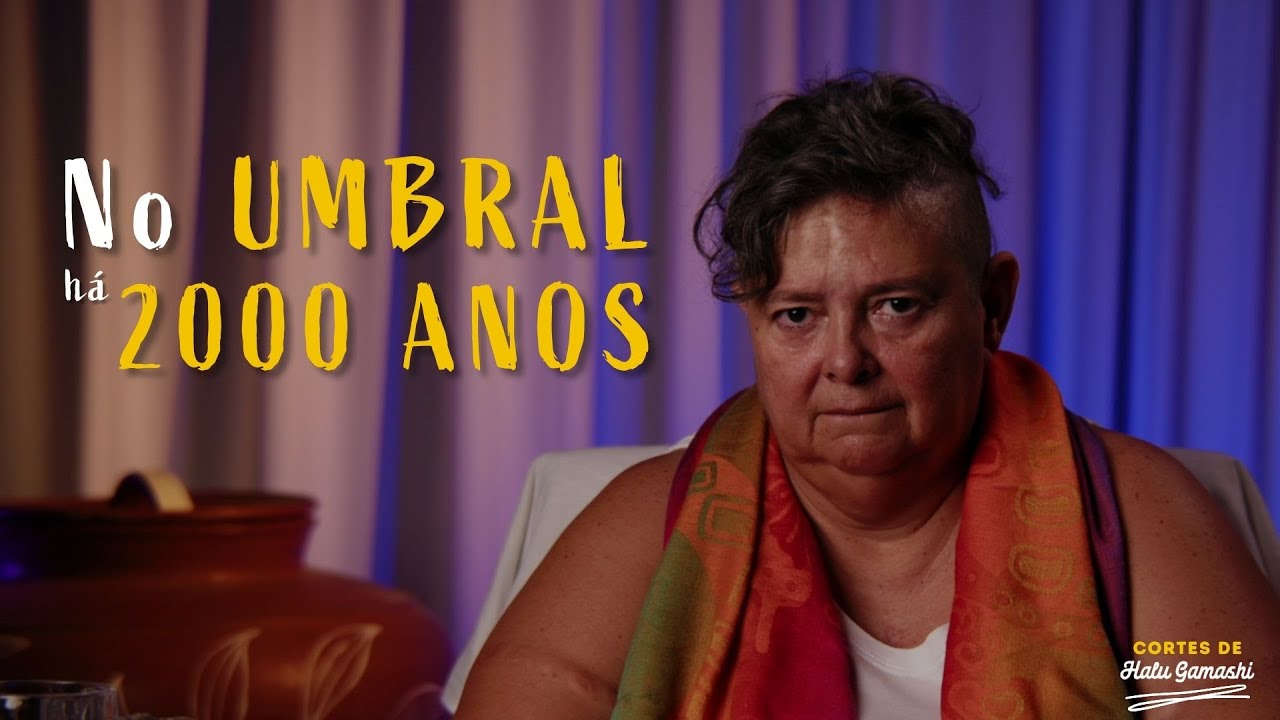 O Caso do Espírito que está há 2000 Anos no Umbral | Cortes de Halu