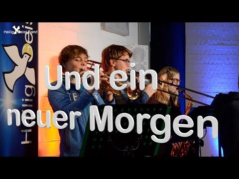 HeiligGeistBand - Und ein neuer Morgen