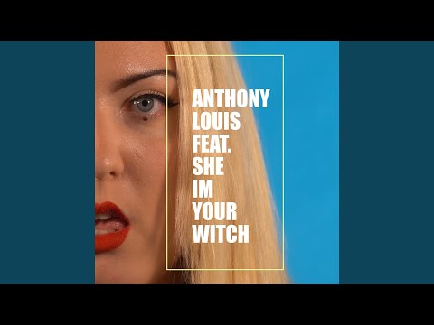 I'm your witch (feat. She)