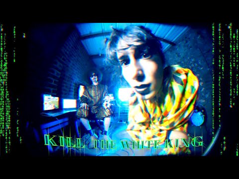 KILL THE WHITE KING OK PLAGUE