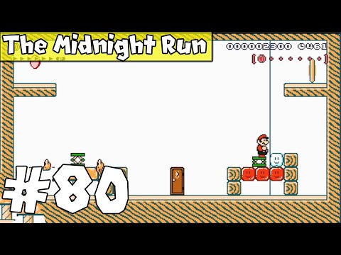 Mario Maker: The Midnight Run #80 -  Midnight Heist