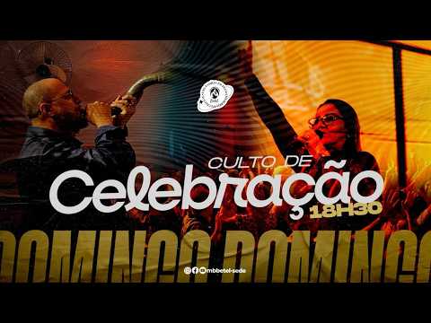 CULTO DE CELEBRAÇÃO | 26/07/2026 | MINISTÉRIO BATISTA BETEL
