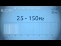 25 - 150 Hz Audio Sweep