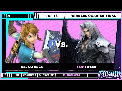Fusion #278 - Top 16 - Winners Quarter-Final - Deltaforce (Link) VS Tweek (Sephiroth) - SSBU
