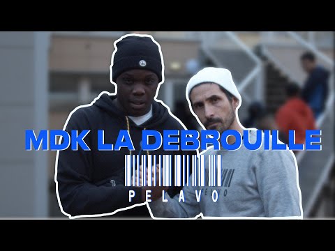 PELAVO #1 - MDK LA DEBROUILLE (Secteur 5)