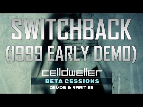 Video thumbnail for Switchback [1999 Early Demo]