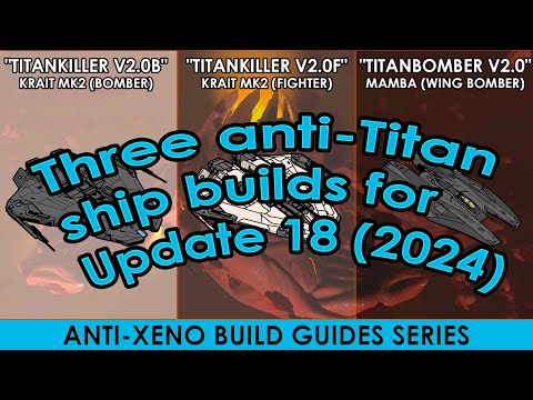 Three anti-Titan ship builds for Update 18 (2024)