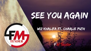 Wiz Khalifa - See You Again ft. Charlie Puth (Lyrics) | Furious 7 Soundtrack |