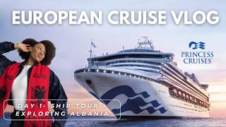 I Wasn’t Expecting This… 🇦🇱 | Sapphire Princess Cruise Tour + Albania (Day 1 of my European Cruise)
