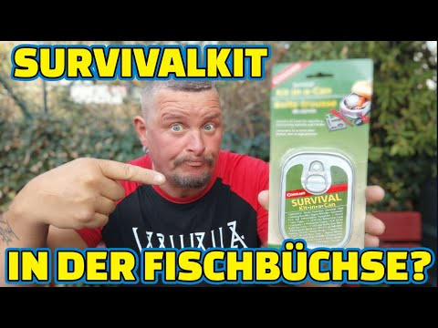SURVIVALKIT IN DER FISCHBÜCHSE? Coghlans Survival Kit in a can ...