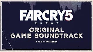 Dan Romer - Bold and Brave | Far Cry 5 : Original Game Soundtrack
