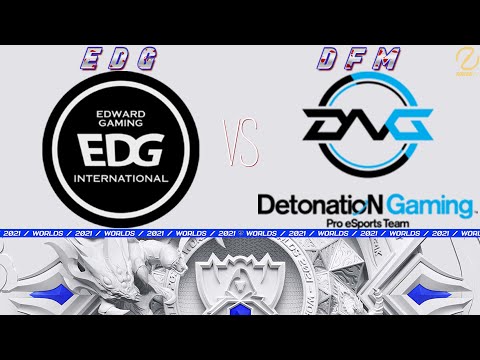 EDG vs DFM | Worlds 2021 Groups Day 3 | EDward Gaming vs DetonatioN FocusMe