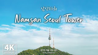 [4K Drone ✈] Seul'ün Her Şeyi Gören Bakış Açısı 9 _ Namsan Seul Kulesi Bölümü!