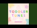 The Toddler Dance