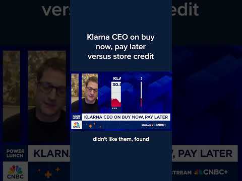 Klarna CEO on buy now, pay later versus store credit