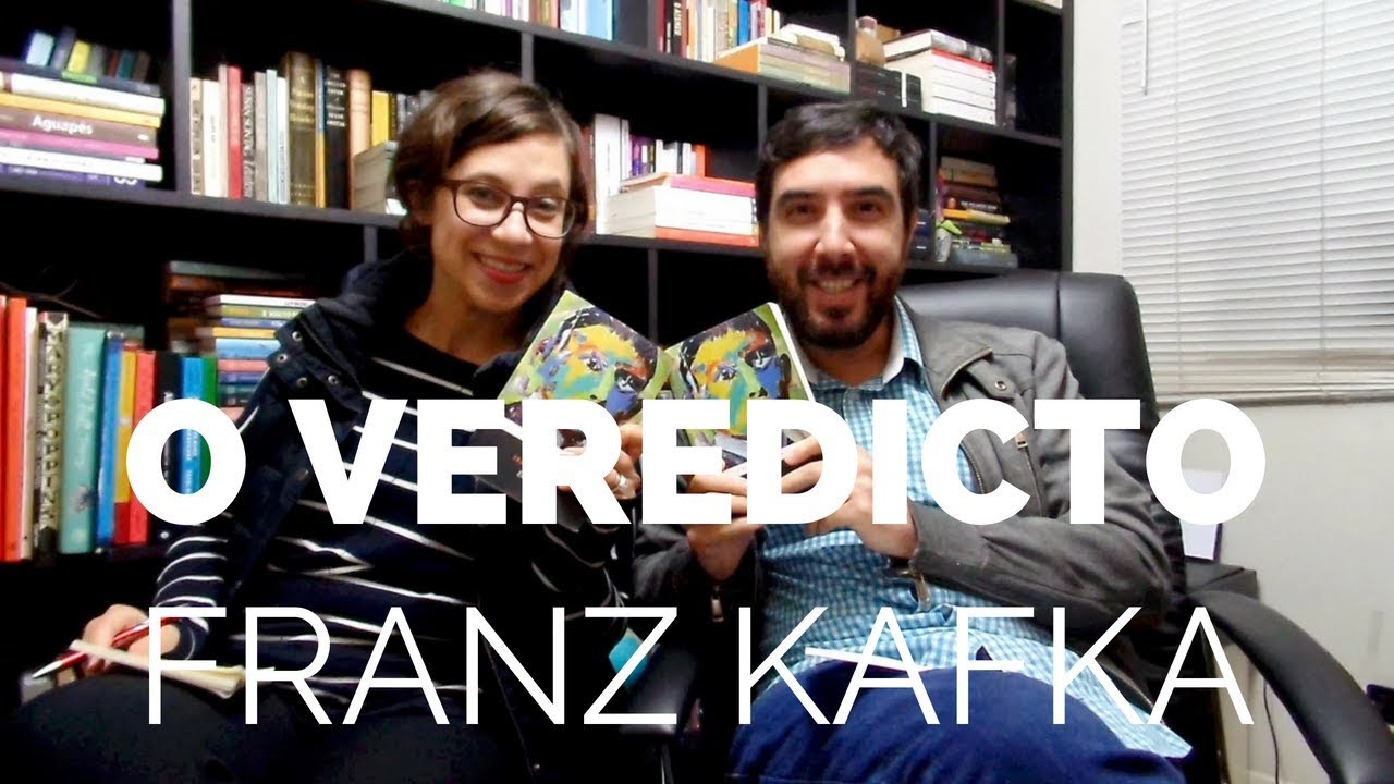 O Veredicto - Vamos falar sobre o Kafka?