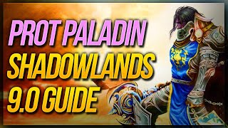 Prot Paladin Shadowlands 9.0 GUIDE ★ Covenant, Legendaries &amp; More!