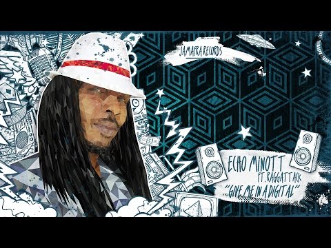 Echo Minott feat Raggattack - Give Me In A Digital  [ Jamafra Records ]