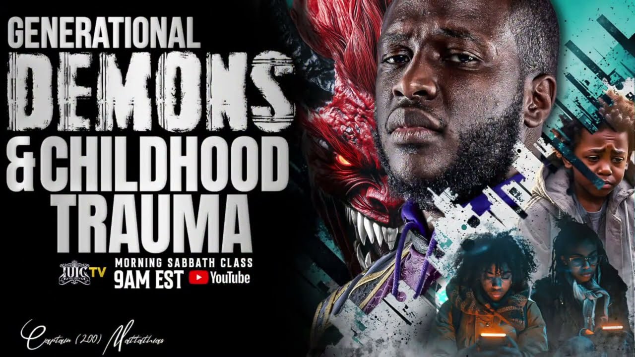 Generational Demons And Childhood Trauma Generational Demons And Childhood Trauma