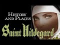 History And Places Hildegard Von Bingen