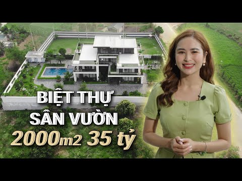 ĐỘT NHẬP SIÊU BIỆT THỰ 2000M2 "Trị Giá 35 Tỷ" Tại Cúc Phương Có Gì?