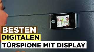 Besten Digitalen Türspione MIT Display im Vergleich  Top 5 Digitalen Türspione MIT Display Test