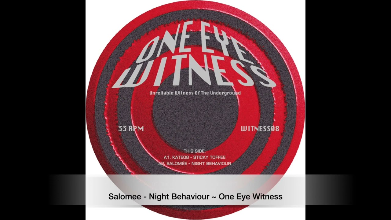 Salomee - Night Behaviour ~ [One Eye Witness]