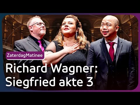Wagner - Siegfried | act 3 | Radio Filharmonisch Orkest o.l.v. Karina Canellakis | ZaterdagMatinee