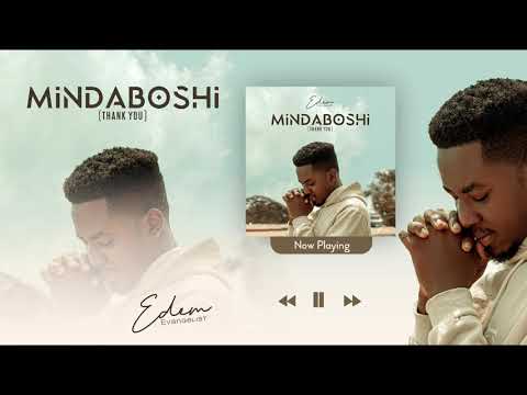 Edem Evangelist - Mindaboshi