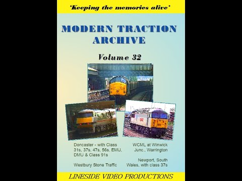Modern Traction Archive: Volume 32 - British Rail trains. Also on DVD from www.linesidevideos.co.uk