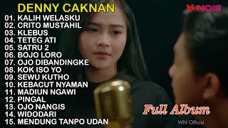 Download lagu DENNY CAKNAN - KALIH WELAS || FULL ALBUM 2023 mp3
