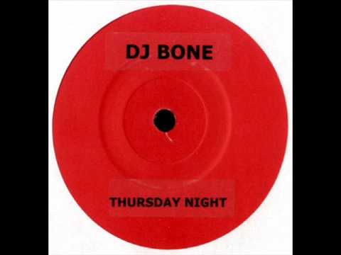 DJ Bone - Thursday Night