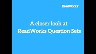 A closer look at ReadWorks Question Sets