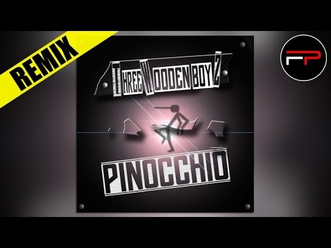Three Wooden Boyz - Pinocchio (Dj Kryst-Off Ft. Breaker Edit)