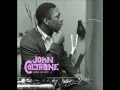 John Coltrane - Two Sons