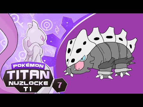 POKÉMON TITAN NUZLOCKE T1 - MATANUZLOCKES #7