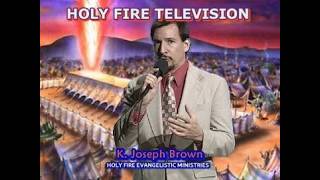 Holy Fire TV — Program #2