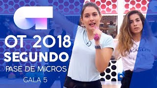 "ME ENCANTA" - GRUPAL | Segundo pase de micros Gala 5 | OT 2018