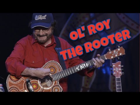 Ol Roy The Rooter - Kevin Bloody Wilson