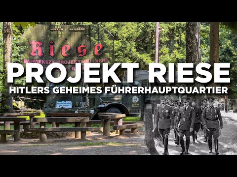 Project RIESE - Hitler's secret headquarters