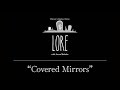 Lore: Covered Mirrors